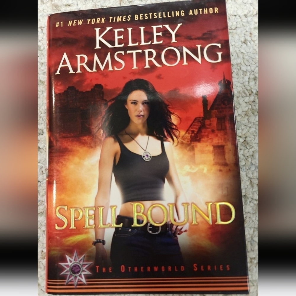 Spell Bound by Kelley Armstrong